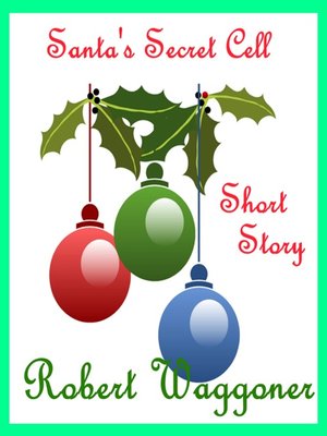 cover image of Santa's Secret Cell